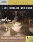 Exploring the Art and Technology of Web Design - Book