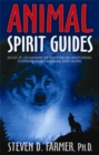 Animal Spirit Guides : An Easy-To-Use Handbook For Identifying And Understanding Your Power Animals And Animal Spirit Helpers - Book