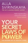 Your Secret Laws Of Power : The Modern Art of Healthy Living - Book