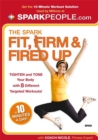 The Spark : Fit, Firm & Fired Up in 10 Minutes a Day - Book