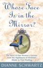 Whose Face Is in the Mirror? - eBook
