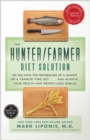 Hunter/Farmer Diet Solution - eBook