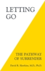 Letting Go : The Pathway of Surrender - Book