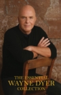 Essential Wayne Dyer Collection - eBook