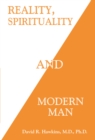 Reality, Spirituality and Modern Man - eBook