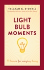 Light Bulb Moments - eBook
