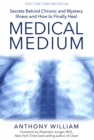 MEDICAL MEDIUM - Book