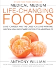 Medical Medium Life-Changing Foods - eBook