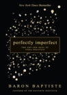 Perfectly Imperfect - eBook