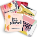 How to Love Yourself Cards : Self-Love Cards with 64 Positive Affirmations for Daily Wisdom and Inspiration - Book