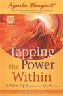 Tapping the Power Within : A Path to Self-Empowerment for Women: 20th Anniversary Edition - Book