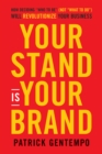 Your Stand Is Your Brand - eBook