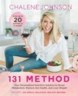 131 Method : Your Personalized Nutrition Solution to Boost Metabolism, Restore Gut Health, and Lose Weight - Book