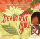 Beautiful Girl : Celebrating the Wonders of Your Body - Book