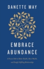 Embrace Abundance - eBook