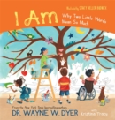 I AM : Why Two Little Words Mean So Much - Book