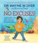 No Excuses! : How What You Say Can Get in Your Way - Book