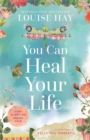 You Can Heal Your Life - Book