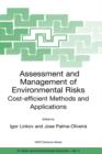 Assessment and Management of Environmental Risks : Cost-efficient Methods and Applications - Book