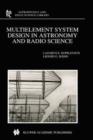 Multielement System Design in Astronomy and Radio Science - Book