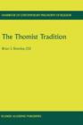 The Thomist Tradition - Book