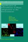 Significance of Glutathione to Plant Adaptation to the Environment - Book