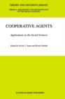 Cooperative Agents : Applications in the Social Sciences - Book