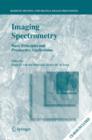 Imaging Spectrometry : Basic Principles and Prospective Applications - Book
