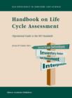 Handbook on Life Cycle Assessment : Operational Guide to the ISO Standards - Book