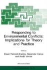 Responding to Environmental Conflicts: Implications for Theory and Practice - Book