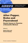 After Popper, Kuhn and Feyerabend : Recent Issues in Theories of Scientific Method - Book
