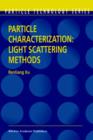 Particle Characterization: Light Scattering Methods - Book