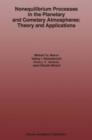 Nonequilibrium Processes in the Planetary and Cometary Atmospheres: Theory and Applications - Book