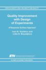 Quality Improvement with Design of Experiments : A Response Surface Approach - Book