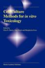 Cell Culture Methods for In Vitro Toxicology - Book
