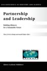 Partnership and Leadership : Building Alliances for a Sustainable Future - Book