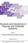 Structure and Dynamics of Polymer and Colloidal Systems - Book