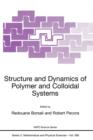 Structure and Dynamics of Polymer and Colloidal Systems - Book