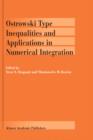 Ostrowski Type Inequalities and Applications in Numerical Integration - Book