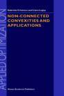 Non-Connected Convexities and Applications - Book