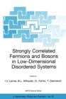 Strongly Correlated Fermions and Bosons in Low-Dimensional Disordered Systems - Book