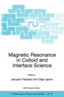 Magnetic Resonance in Colloid and Interface Science - Book