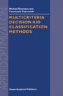 Multicriteria Decision Aid Classification Methods - Book