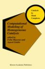 Computational Modeling of Homogeneous Catalysis - Book