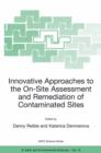 Innovative Approaches to the On-Site Assessment and Remediation of Contaminated Sites - Book