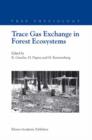 Trace Gas Exchange in Forest Ecosystems - Book