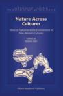 Nature Across Cultures : Views of Nature and the Environment in Non-Western Cultures - Book