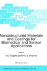 Nanostructured Materials and Coatings for Biomedical and Sensor Applications - Book