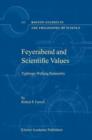 Feyerabend and Scientific Values : Tightrope-Walking Rationality - Book