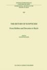 The Return of Scepticism : From Hobbes and Descartes to Bayle - Book